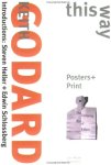 Keith Godard, Steven Heller [Introd.], Edwin Schlosserberg [Introd.] - This Way - That Way Posters + Print