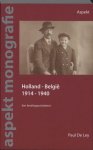 P. de Ley - Holland - België 1914-1940 een familiegeschiedenis