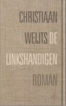 Weijts, Christiaan - De linkshandigen