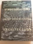 Heuvel - Structuralisme nederlandse architectuur / druk 1