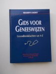 red. - Gids voor geneeswijzen. Gezondheidsklachten van A - Z.