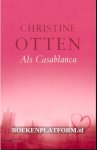 Otten, Christine - Als Casablanca