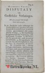 Hoornbeeck, Johannes|Voetius (Voetii), Gijsbertus(Gisberti)|Voetius, Gijsbertus (Gisberti) / Hoornbeeck, Johannes - Gisberti Voetii Disputaty van Geestelicke Verlatingen. Vervolght door Johannes Hoornbeek. De Derde Druck, op nieuws Oversien, Vermeerdert, en Verbetert.