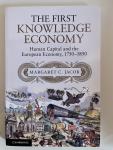 Jacob, Margaret C. - The First Knowledge Economy - Human Capital and the European Economy, 1750-1850