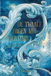 Sanne Rooseboom - De twaalf dagen met Kerstmis