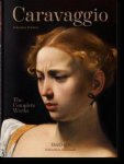 Sebastian Schutze - Caravaggio - The Complete Works
