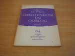 Strijd, K.R - Christendom en oorlog - 64 vragen en opmerkingen en antwoorden