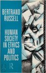 Bertrand Russell 11914 - Human Society in Ethics and Politics