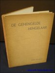 TRALBAUT, Mark; - DE GEHENGELDE HENGELAAR,