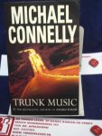 Connelly, Michael - Trunk Music