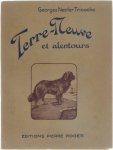 Tricoche George-Nestler - Terre-neuve et alentours: Iles de la Madeleine, Labrador, Saint-Pierre-et-Miquelon