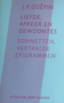 GUEPIN, J. P. - Liefde, afkeer en gewoontes GUEPIN, J. P. - Liefde, afkeer en gewoontes