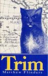 Matthew Flinders - Trim
