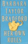 Bradford, Barbara Taylor - her own rules