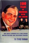 Craig Calman - 100 Years of Brodies with Hal Roach