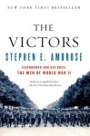 Stephen E. Ambrose - The Victors