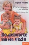 Deckers. Daphne - De Geboorte van een Gezin