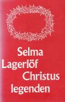 Selma Lagerlöf - Christuslegenden