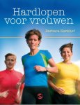 B. Kerkhof, Barbara Kerkhof - Hardlopen voor vrouwen