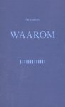 Armando - (1) Waarom
