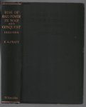 Edwin A Pratt - The Rise of rail-power in war and conquest (1833-1914), with a bibliography, by Edwin A. Pratt ...