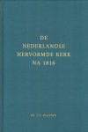 Paauwe, Ds. J.P. - Paauwe, Ds. J.P.-Zeven toespraken over de Hervormde Kerk na 1816