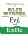 Wiesel, Elie/Saint-Cheron, Philippe - Evil and Exile
