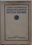 Bruggen Carry van - Hedendaagsch fetischisme