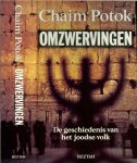 Potok, Chaim .. Vertaald door Jeanette Bos - Omzwervingen .. De geschiedenis van het Joodse volk