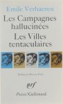 Emile Verhaeren Maurice Piron - Les campagnes hallucinées ; Les villes tentaculaires