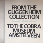 Tracey Bashkoff, Megan M. Fontanella - From the Guggenheim collection to the Cobra Museum Amstelveen