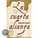 Gonzalo Giner - La cuarta alianza
