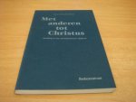 Hoedemaker, Bert - Met Anderen Tot Christus - zending in een postmissionair tijdperk