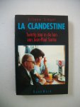 Siegel, Liliane - La Clandestine / Twintig jaar in de ban van Jean-Paul Sartre