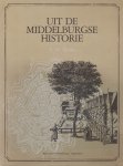 Sijnke, P.W. - Uit de Middelburgse historie