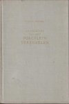 OTTEMA, NANNE - De praktijk van het porcelein verzamelen. Handboek voor verzamelaars van Chinees porcelien.