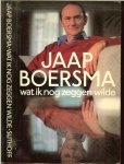 Boersma, Marelle  [1957]   en  Jeroen Terlingen Omslag Steye Raviez - Wat ik nog zeggen wilde