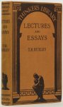 HUXLEY, T.H. - Lectures and essays. With illustrations.