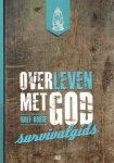 Robbe, Rolf - Overleven met God. Survivalgids