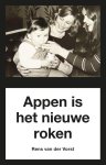 Rens van der Vorst - Appen is het nieuwe roken