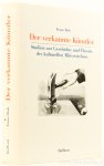 ROH, F. - Der verkannte Künstler. Studien zur Geschichte und Theorie des kulturellen Missverstehens. Mit einem Vorwort von Wulf Herzogenrath.