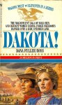 Ross, Dana Fuller - Dakota! / Wagon West 11