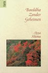 Khema, Ayya - Boeddha zonder geheimen Khema, Ayya - Boeddha zonder geheimen