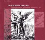 D.R. Horst - De Opstand in zwart-wit