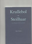 fortuin, Arjen - Krullebol steilhaar in het Vlissingen van Geert van Oorschot