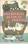 Bouhuys, Mies - De Pim-en-Pomnibus