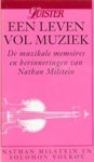 Nathan Milstein & Solomon Volkov & Piet-Hein Geurink - Een leven vol muziek