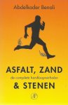 ABDELKADER BENALI - Asfalt, zanden & stenen -De complete hardloopverhalen