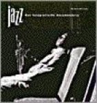 WILLIAMS, RICHARD. - Jazz. Een fotografische documentaire. 9789062488254