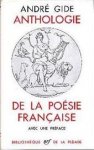 André Gide 11781 - Anthologie de la Poésie Française Avec une préface